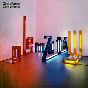 Zoot Woman - Zoot Woman